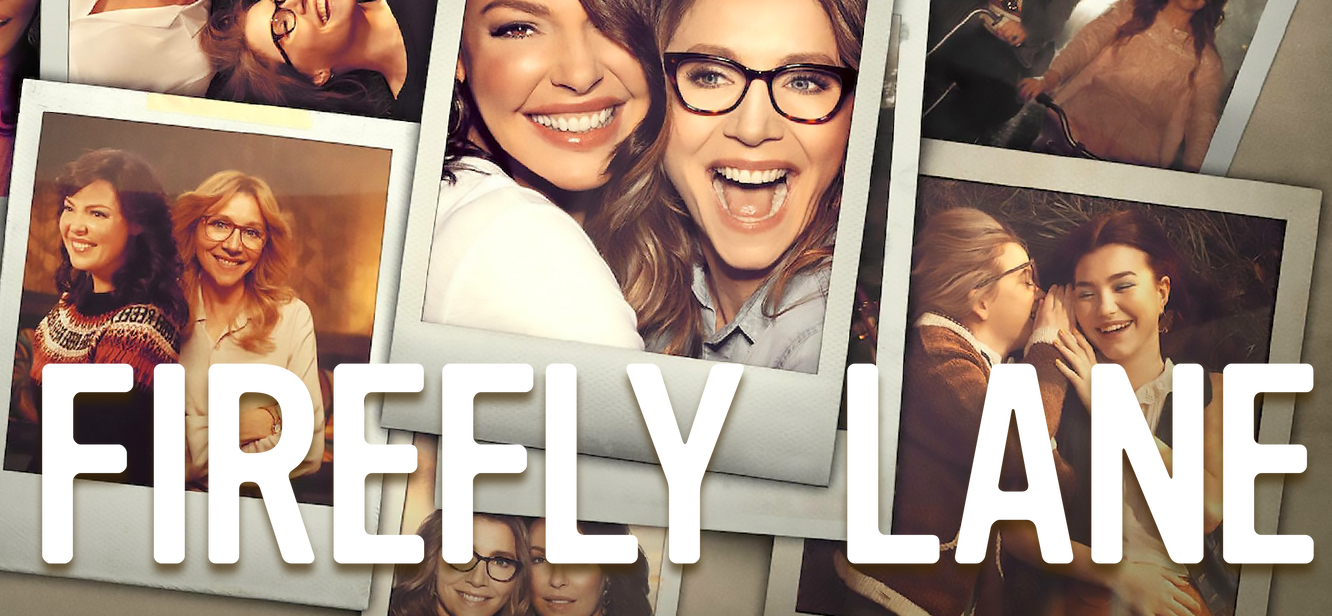 Firefly Lane Season 1 tv series Poster