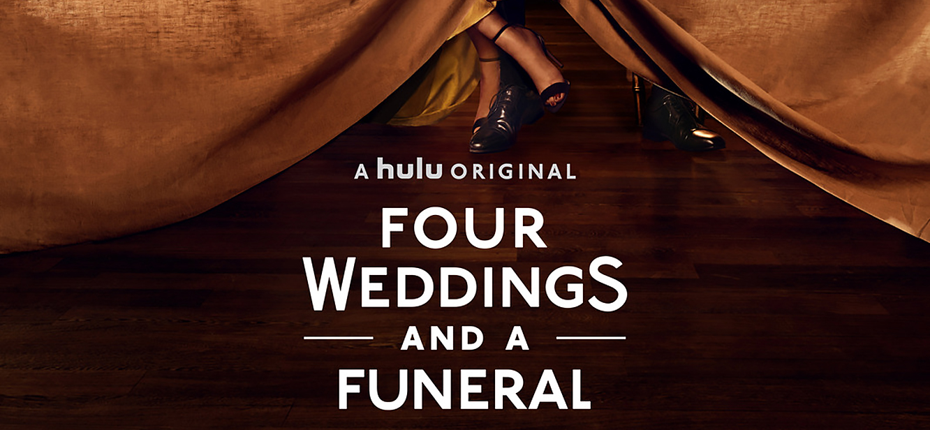 Four Weddings and a Funeral Season 1 tv series Poster