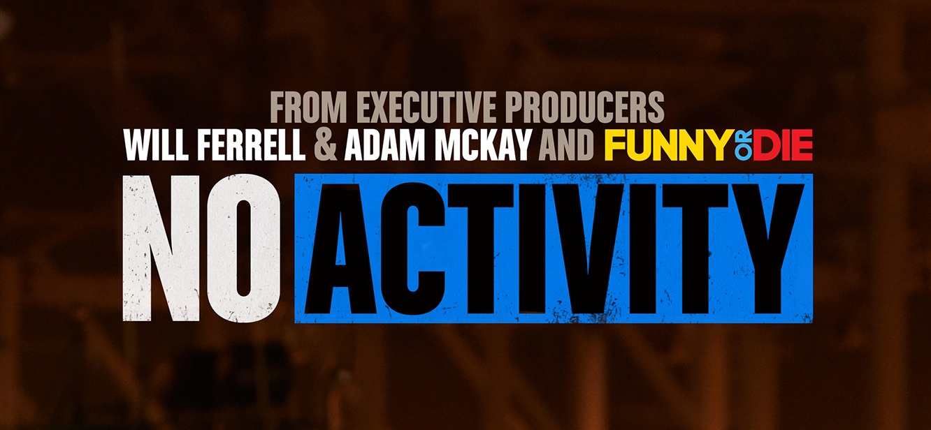 No Activity Season 3 tv series Poster