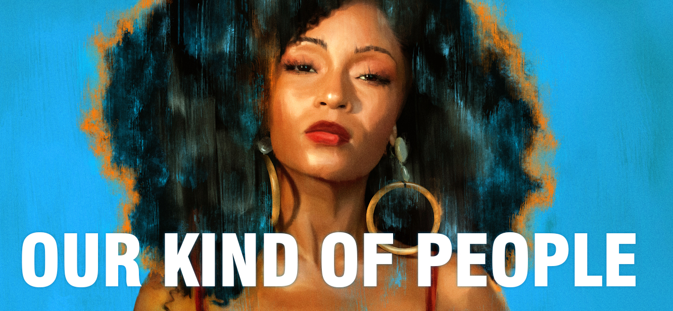 Our Kind of People Season 1 tv series Poster
