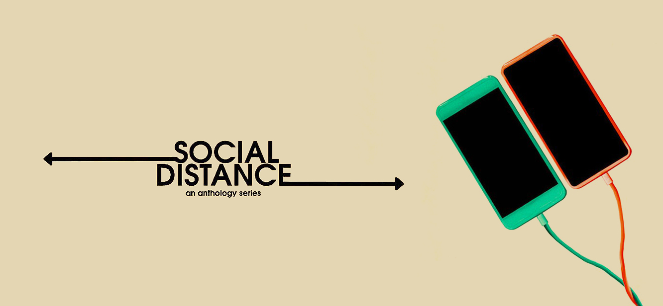 Social Distance Season 1 tv series Poster