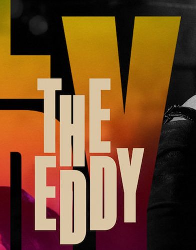 The Eddy tv series poster