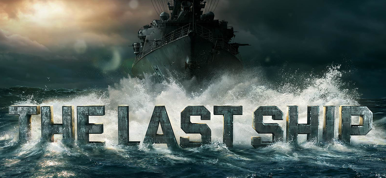 The Last Ship season 1 tv series Poster