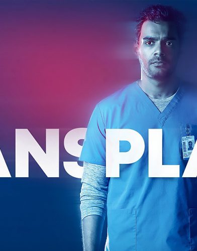 Transplant tv series poster