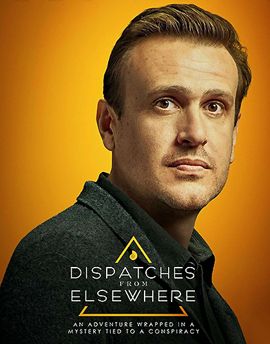 Dispatches from Elsewhere Season 1 poster
